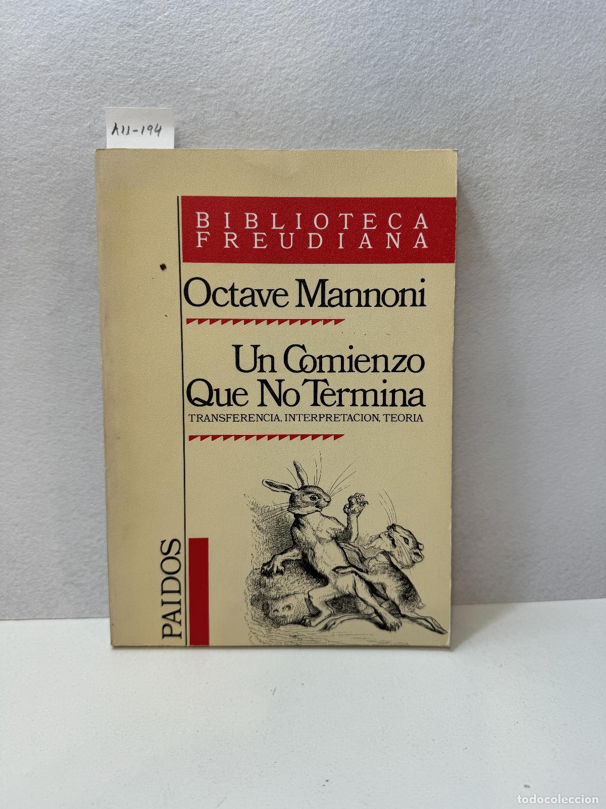 Libros: MANNONI, Octave: - Un comienzo que no termina. - Foto 1