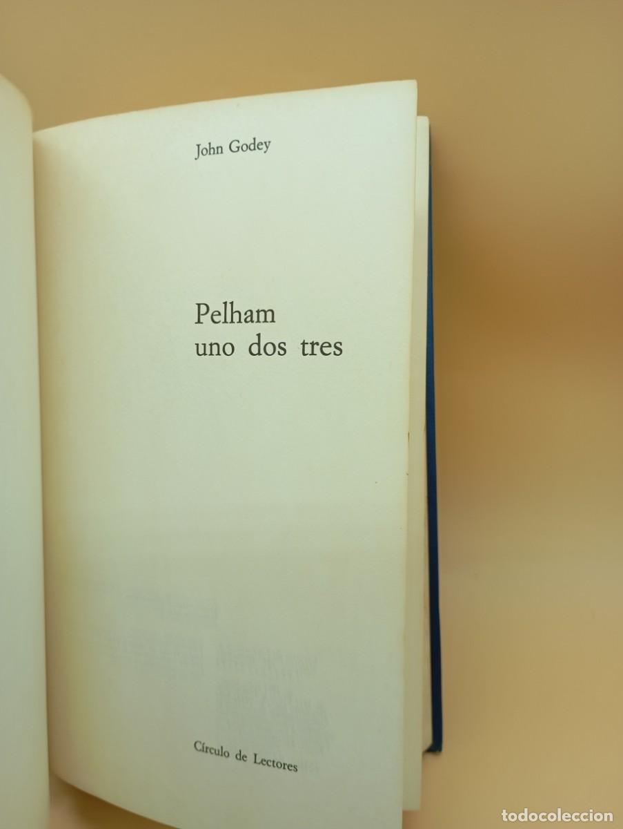 Libros: PELHAM UNO DOS TRES, JONN GODEY- CIRCULO DE LECTORES - Foto 2