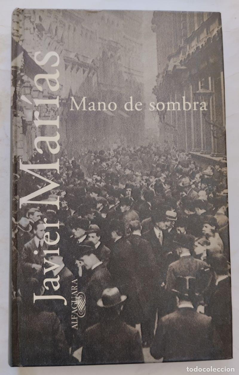 Libros: Mano de sombra - Javier Mar&iacute;as - Foto 1
