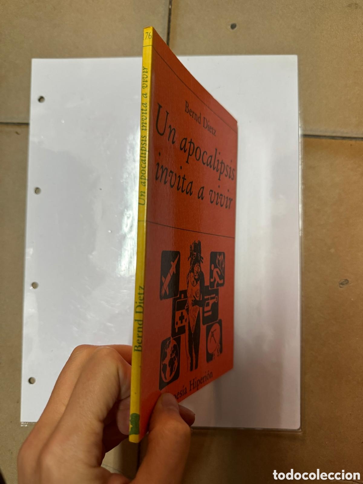 Libros: Bernd Dietz Un apocalipsis invita a vivir - Foto 3