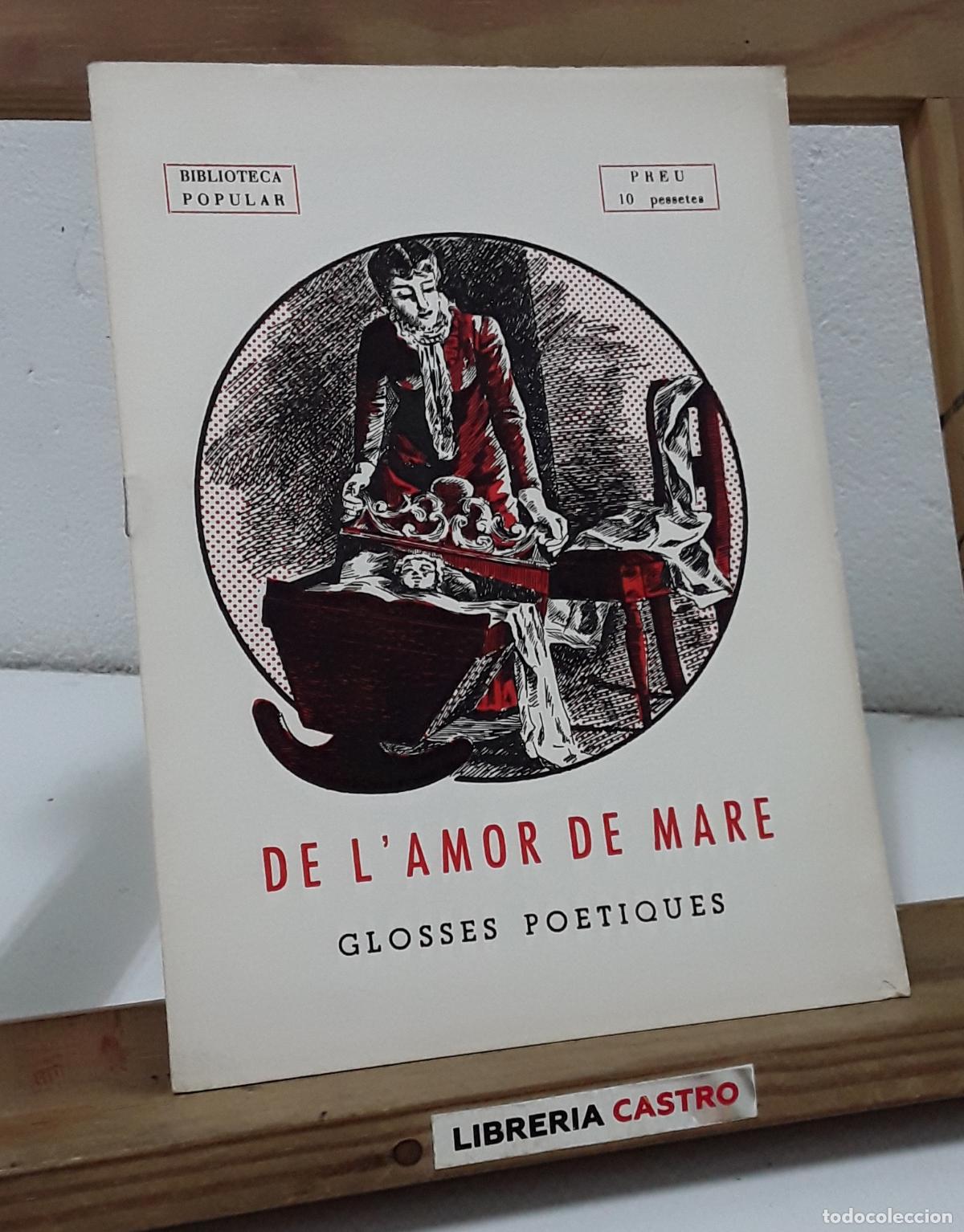 Libros: De lamor de mare. Glosses po&egrave;tiques - Varis. - Foto 1