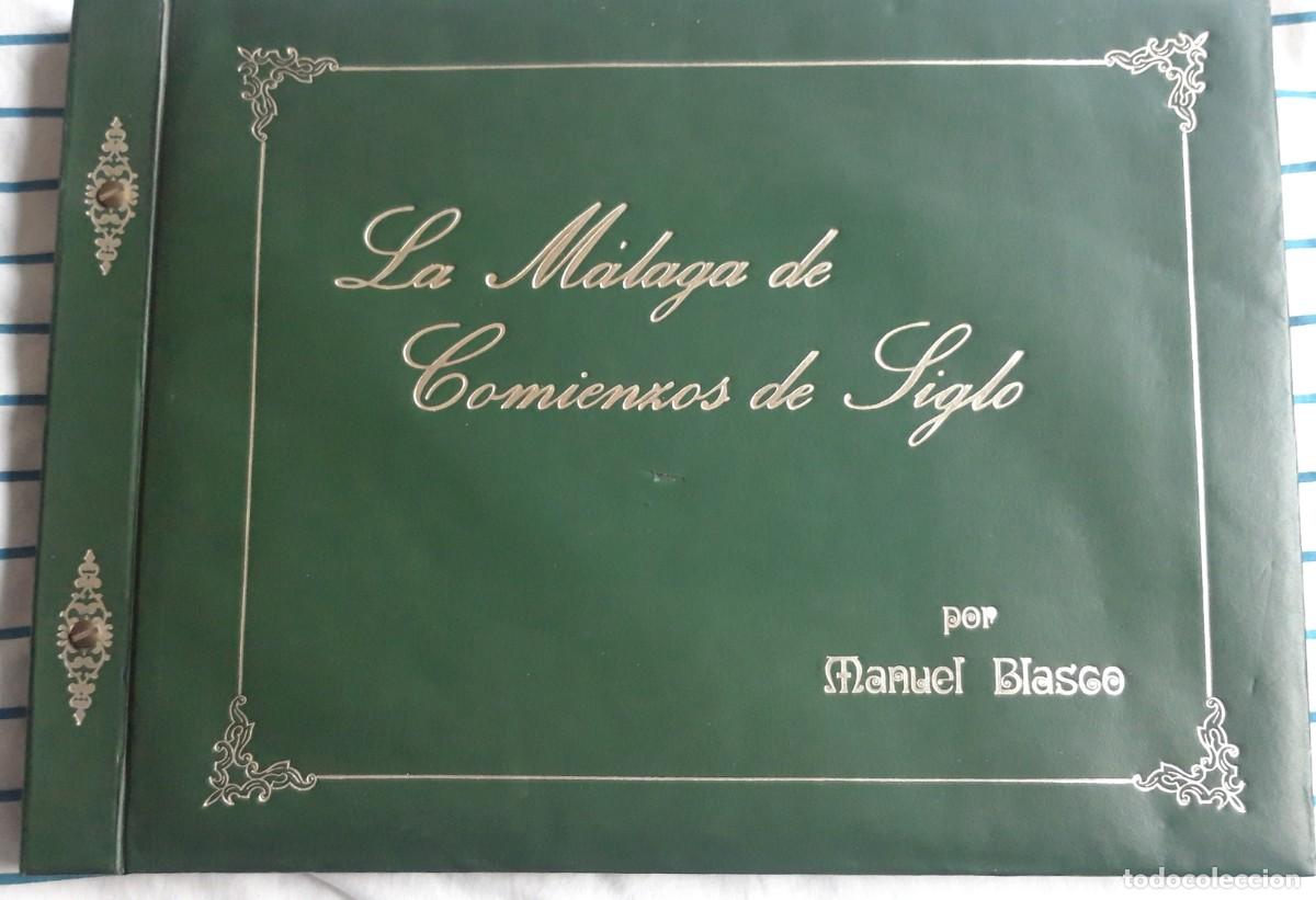 Libros: La Malaga de comienzos de Siglo, Manuel Blasco - Foto 1