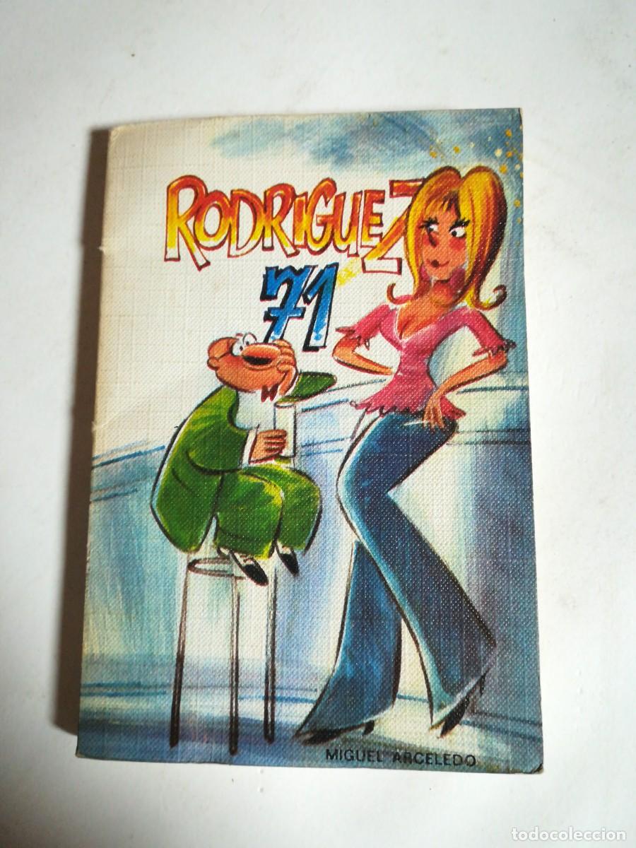Libros: Rodr&iacute;guez 71, Miguel Arceledo, Ediciones Rodegar - Foto 1