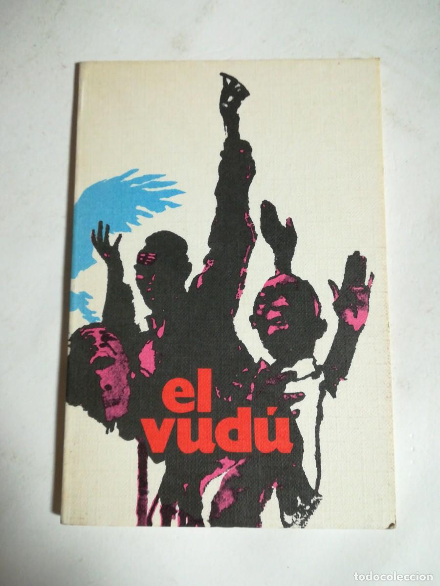 Libros: El Vud&uacute;, Mar&iacute;a del Pilar Bueno, Ediciones Rodegar - Foto 1