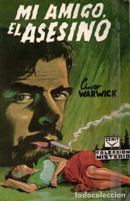 Libros: Mi amigo el asesino - Warwick, Chester - Foto 1