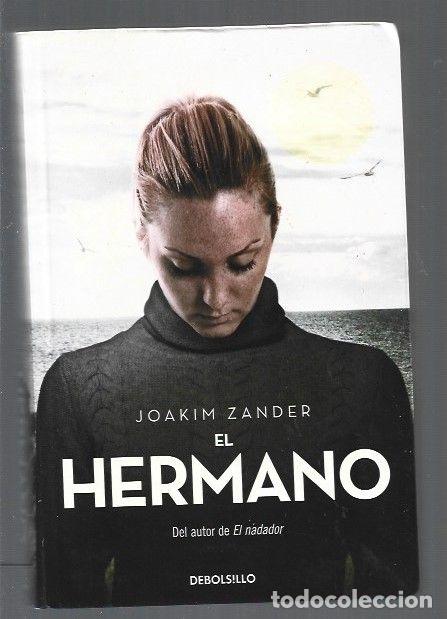 Libros: HERMANO - EL - ZANDER, JOAKIM - Foto 1