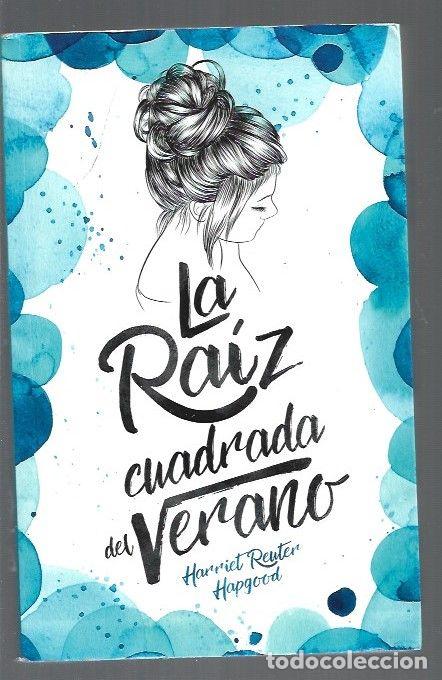 Libros: RAIZ CUADRADA DEL VERANO - LA - HAPGOOD, HARRIET REUTER - Foto 1