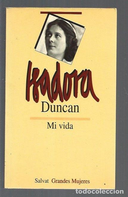 Libros: MI VIDA - DUNCAN, ISADORA - Foto 1