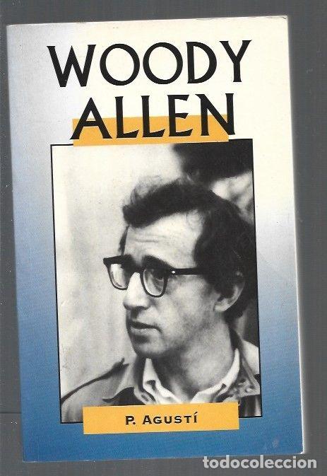 Libros: WOODY ALLEN - P. AGUSTI - Foto 1