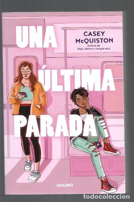 Libros: ULTIMA PARADA - UNA - MCQUISTON, CASEY - Foto 1