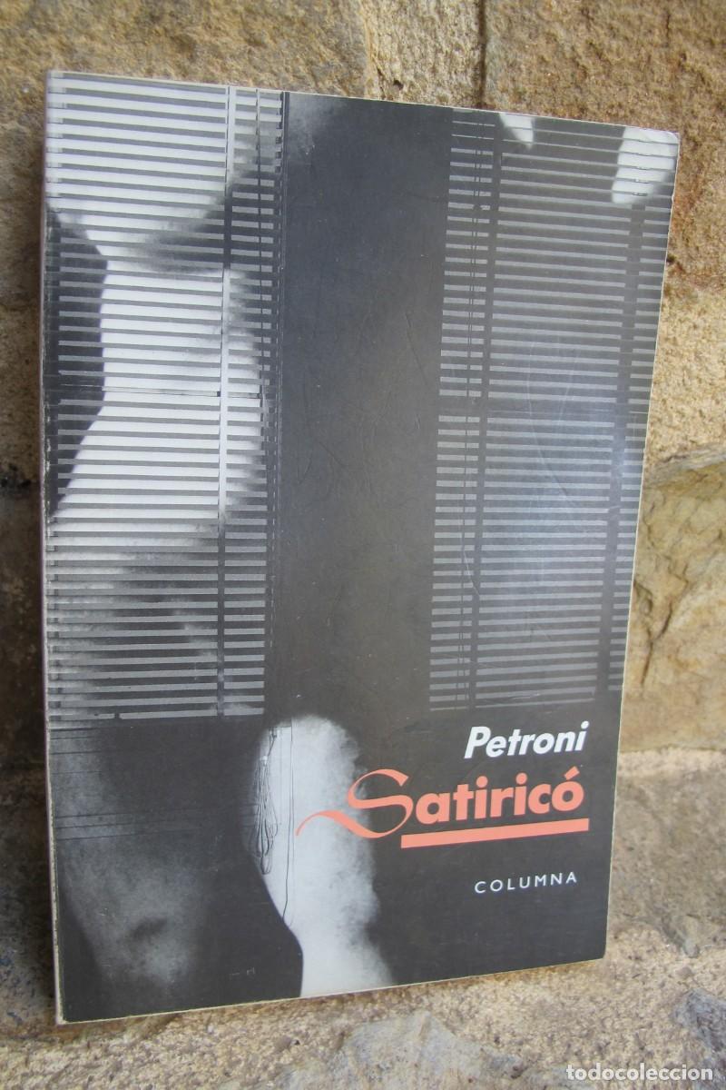 Libros: SATIRICO. PETRONI. COLUMNA - Foto 1