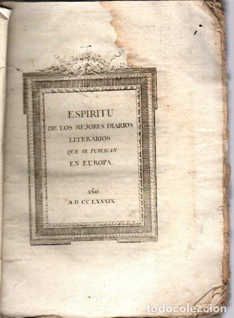 Libri di seconda mano: Esp&iacute;ritu de los mejores diarios literarios que se publican en Europa. N&uacute;meros del 127 al 143 - NO CO