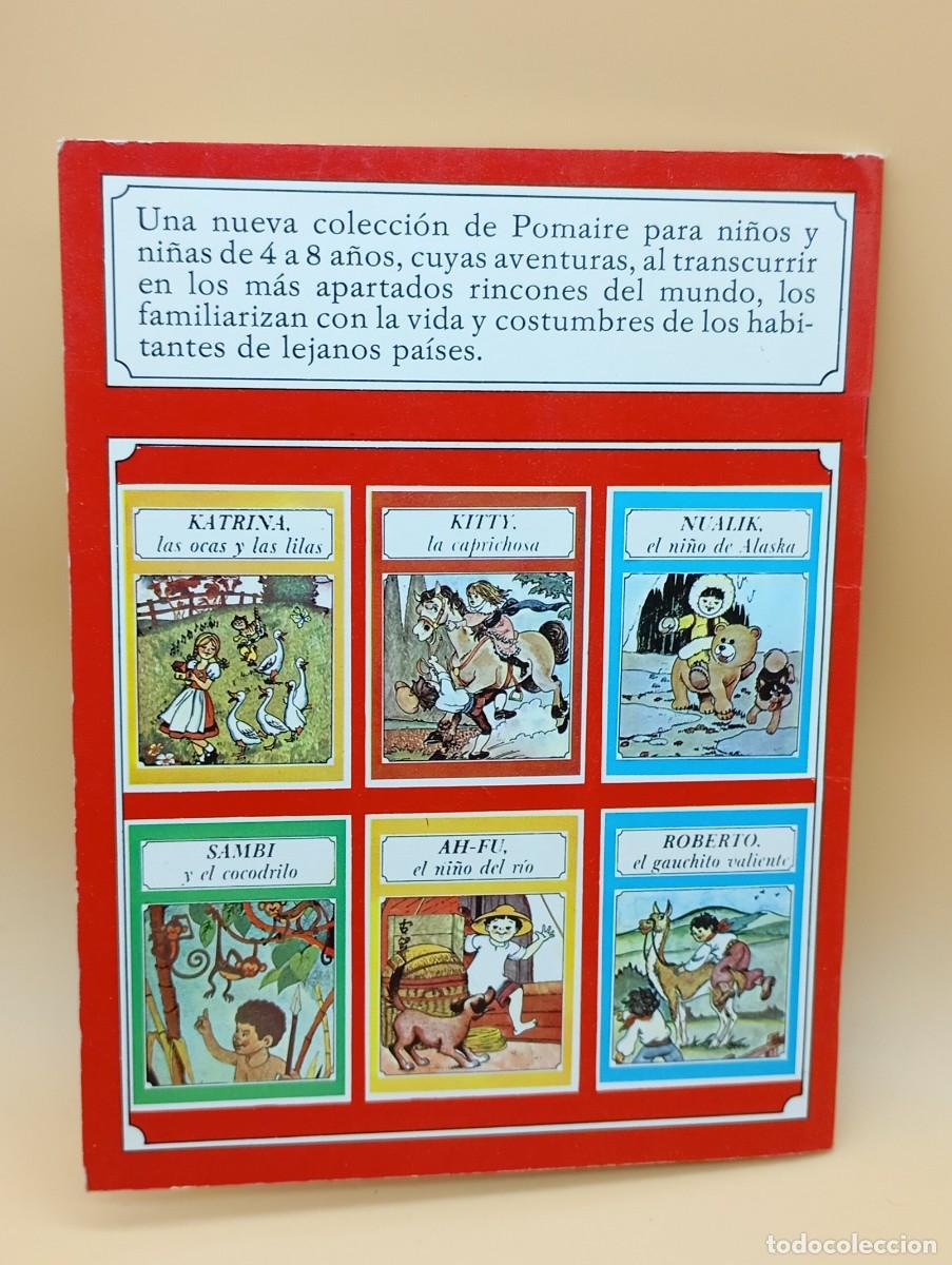Libros: KITTY LA CAPRICHOSA, EDITORIAL POMAIRE - Foto 5