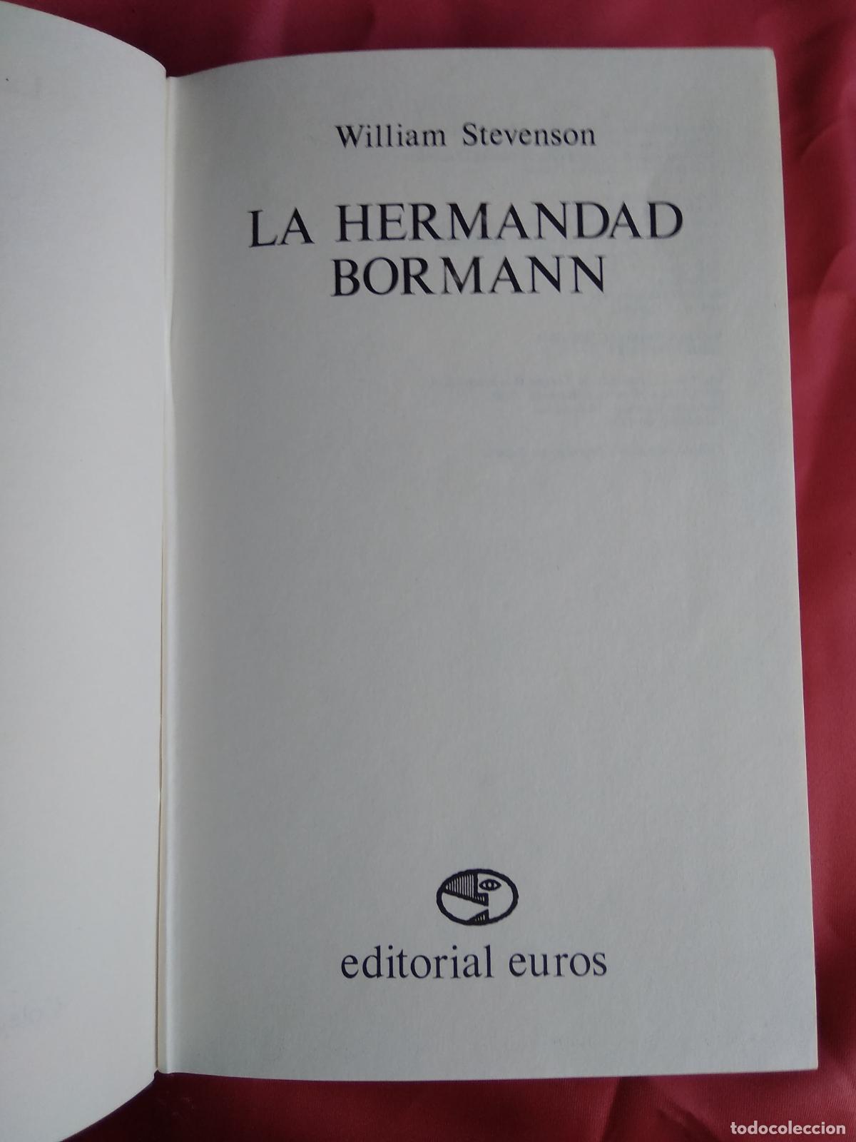 Libros: La hermandad de Bormann William Stevenson L.6922-1495 - Foto 3