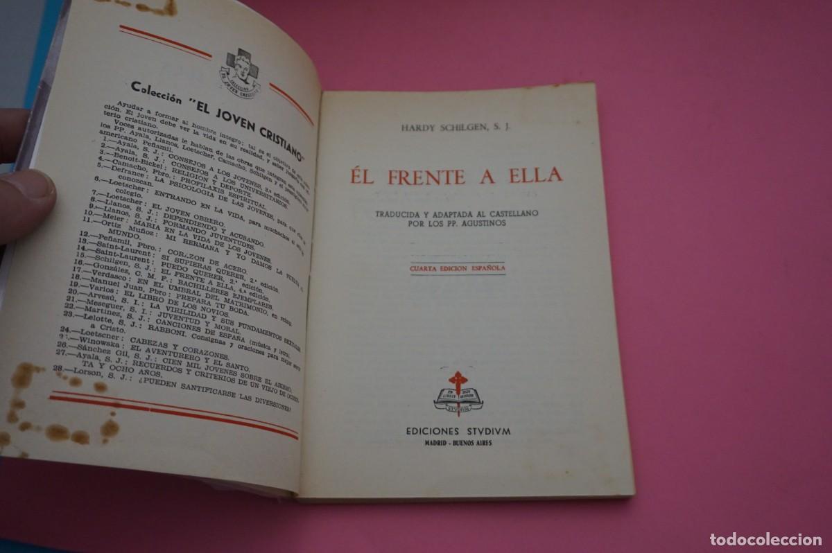 Libros: AR15D/ EL FRENTE A ELLA - HARDY SCHILGEN S.J. / EDICIONES STUDIUM - Foto 2