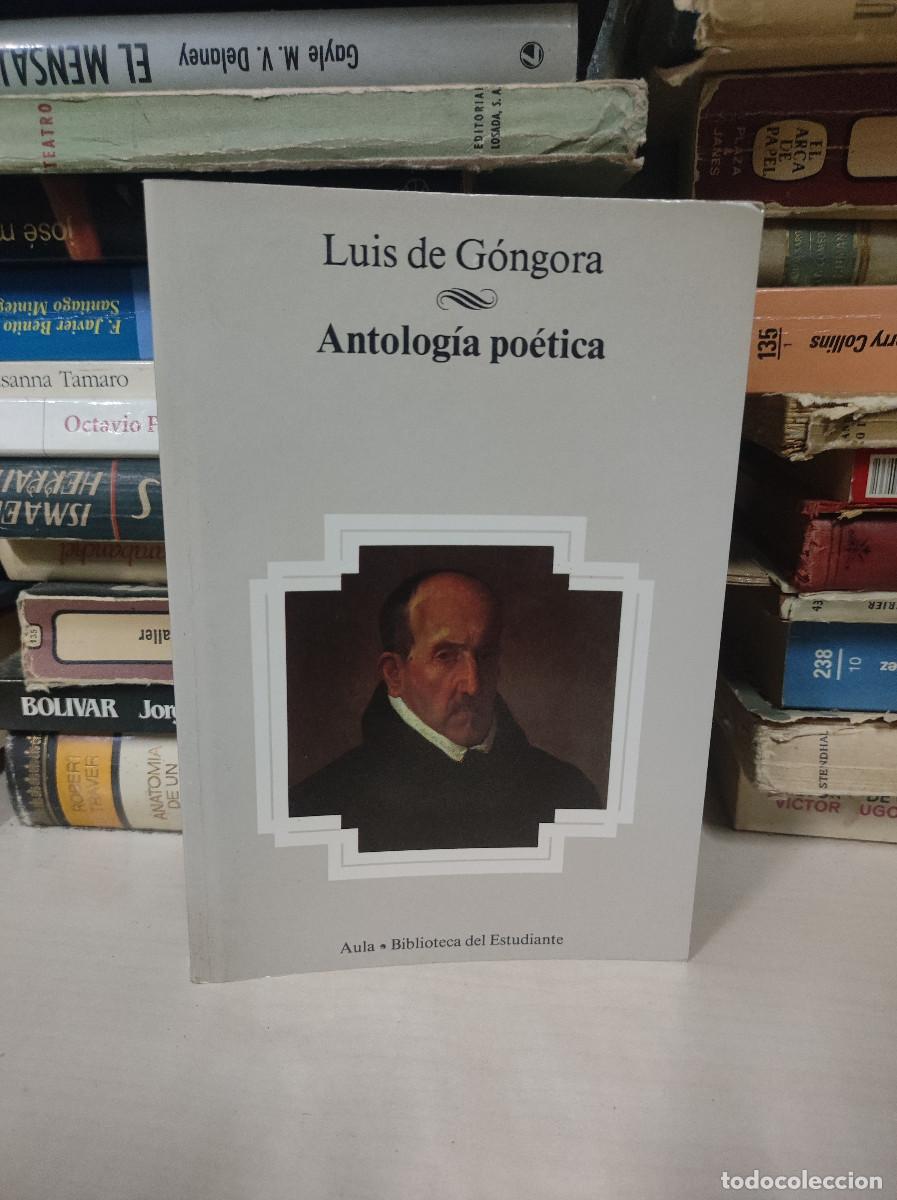 Libros: LUIS DE GONGORA ANTOLOGIA POETICA - Foto 1