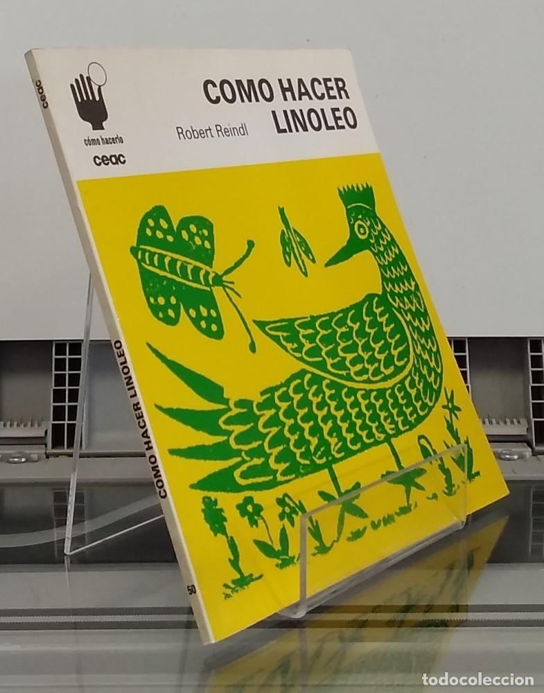 Libros: C&oacute;mo hacer lin&oacute;leo - Roberto Reindl - Foto 1