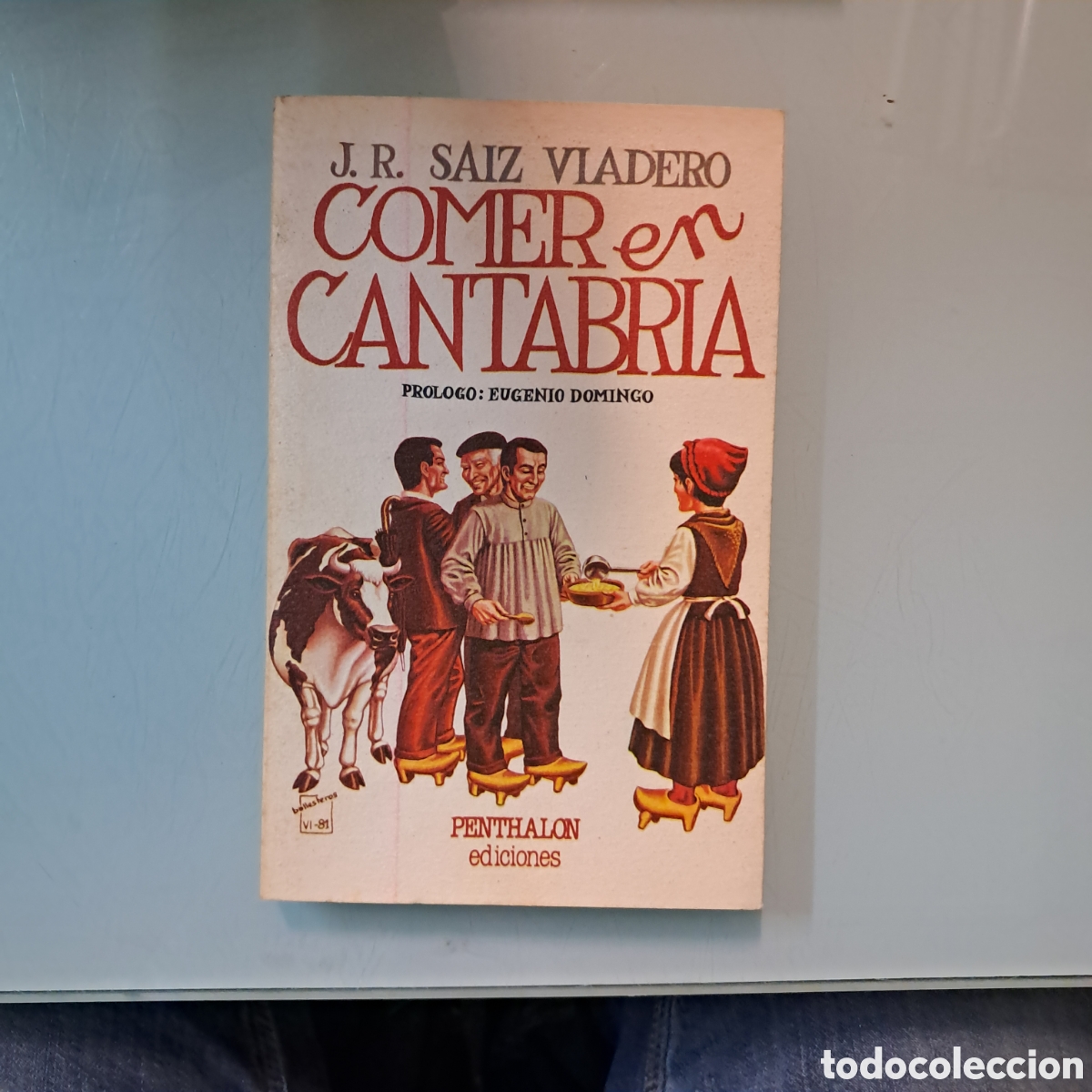 Libros: Saiz Viadero, Comer en Cantabria, Penthalon - Foto 1