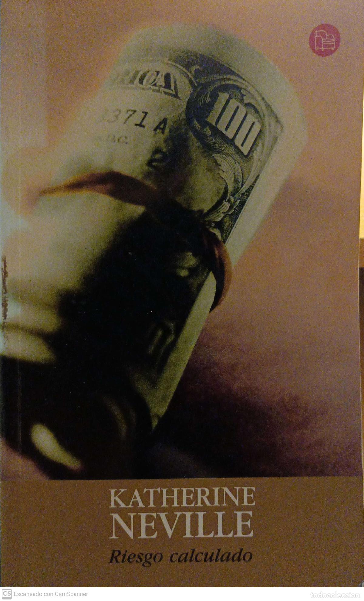 Libros: Riesgo calculado - Katherine Neville - Foto 1