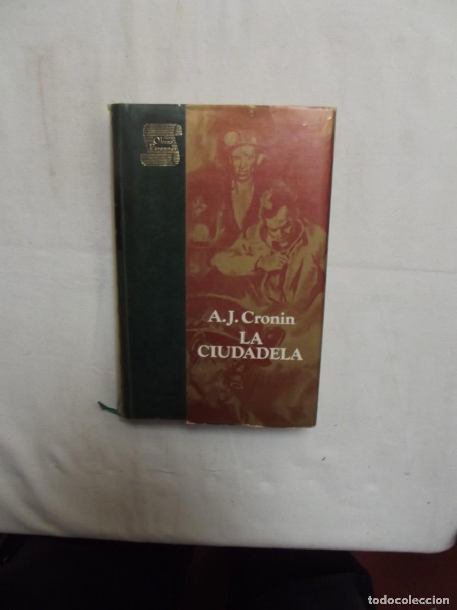 Libros: LA CIUDADELA DE A.J. CRONIN - Foto 1