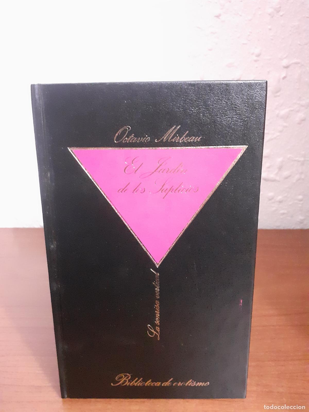 Libros: El jard&iacute;n de los suplicios - Mirbeau, Octavio - Foto 1