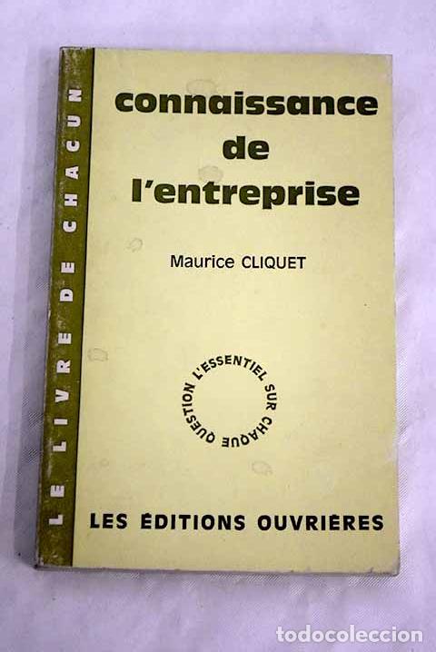 Libros: Connaissance de l entreprise.- Clilquet, Maurice