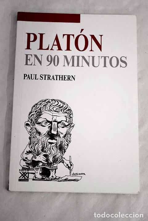 Libros: Plat&oacute;n en 90 minutos.- Strathern, Paul - Foto 1