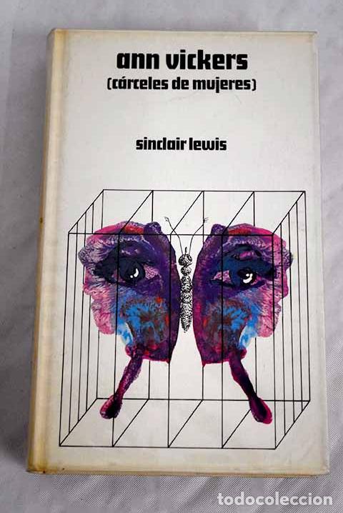 Libros: Ann Vickers: [Carceles de mujeres].- Lewis, Sinclair - Foto 1