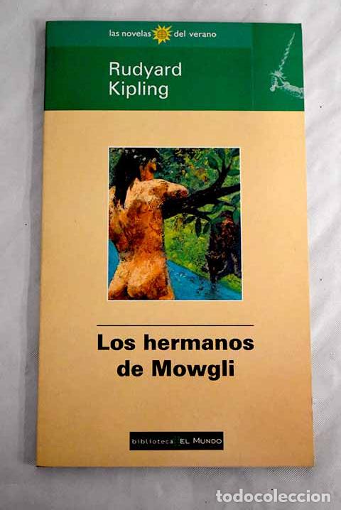 Libros: Los hermanos de Mowgli.- Kipling, Rudyard - Foto 1