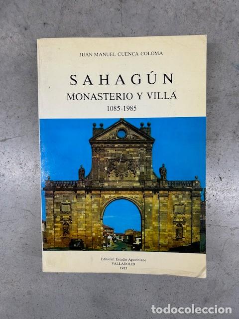 Libros: SAHAG&Uacute;N MONASTERIO Y VILLA 1085-1985 - JOSE MANUEL CUENCA - Foto 1