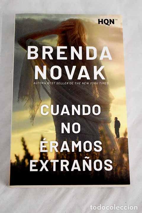 Libros: Cuando no &eacute;ramos extra&ntilde;os.- Novak, Brenda - Foto 1