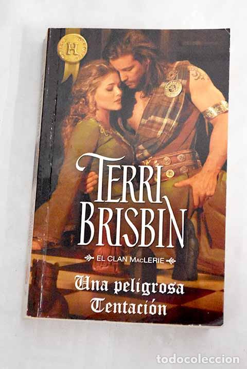 Libros: Una peligrosa tentaci&oacute;n.- Brisbin, Terri - Foto 1