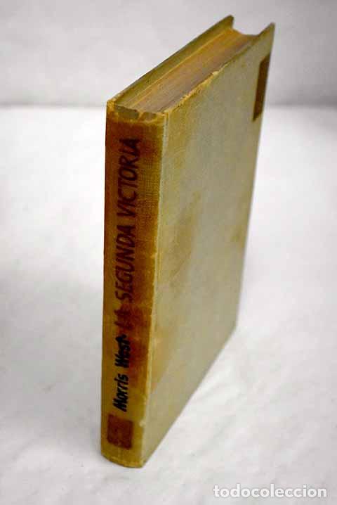 Libros: La segunda victoria: West, Morris.- West, Morris - Foto 1