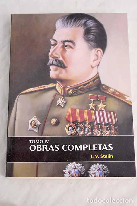 Libros: Obras completas, tomo IV.- Stalin, J. V. - Foto 1