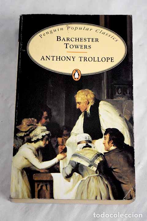 Libros: Barchester towers: Trollope, Anthony.- Trollope, Anthony - Foto 1