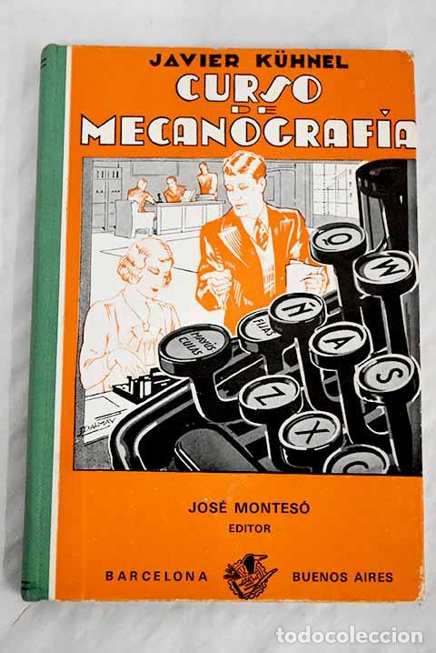 Libros: Curso de Mecanograf&iacute;a.- K&uuml;hnel, Javier - Foto 1