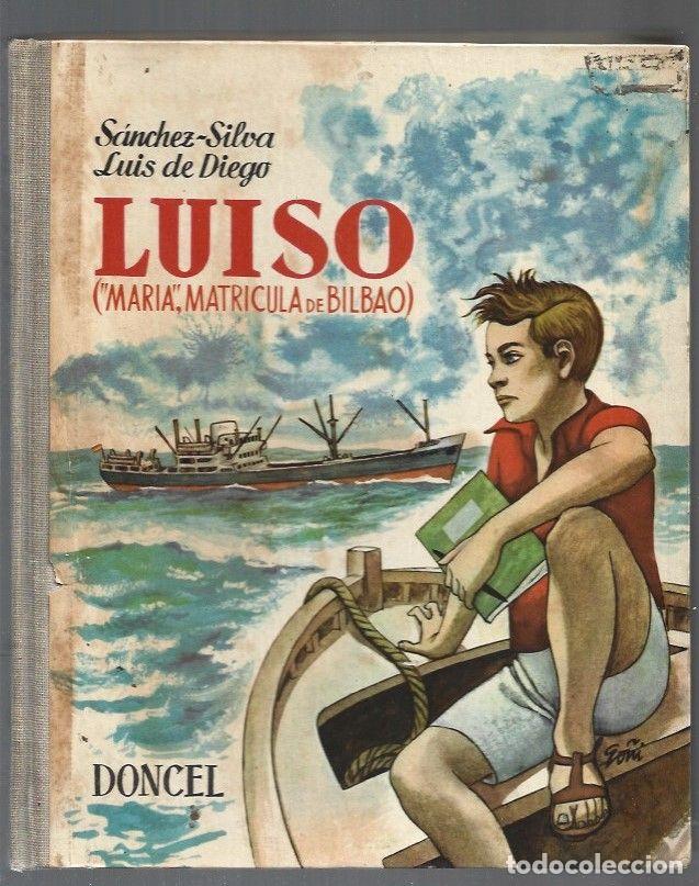 Libros: LUISO (MARIA, MATRICULA DE BILBAO) - SANCHEZ-SILVA Y LUIS DE DIEGO - Foto 1