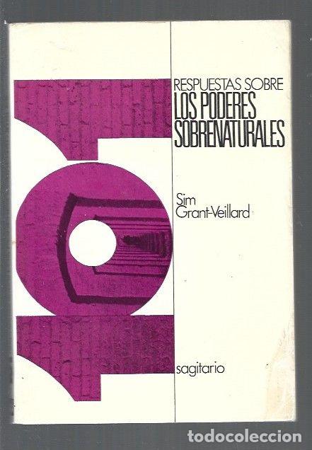 Libros: 101 RESPUESTAS SOBRE LOS PODERES SOBRENATURALES - GRANT-VEILLARD, SIM - Foto 1