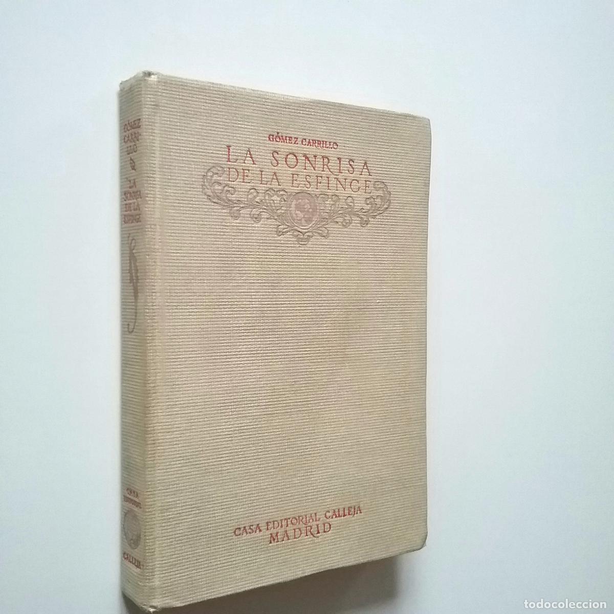 Libros: Enrique G&oacute;mez Carrillo - La sonrisa de la Esfinge - Foto 1