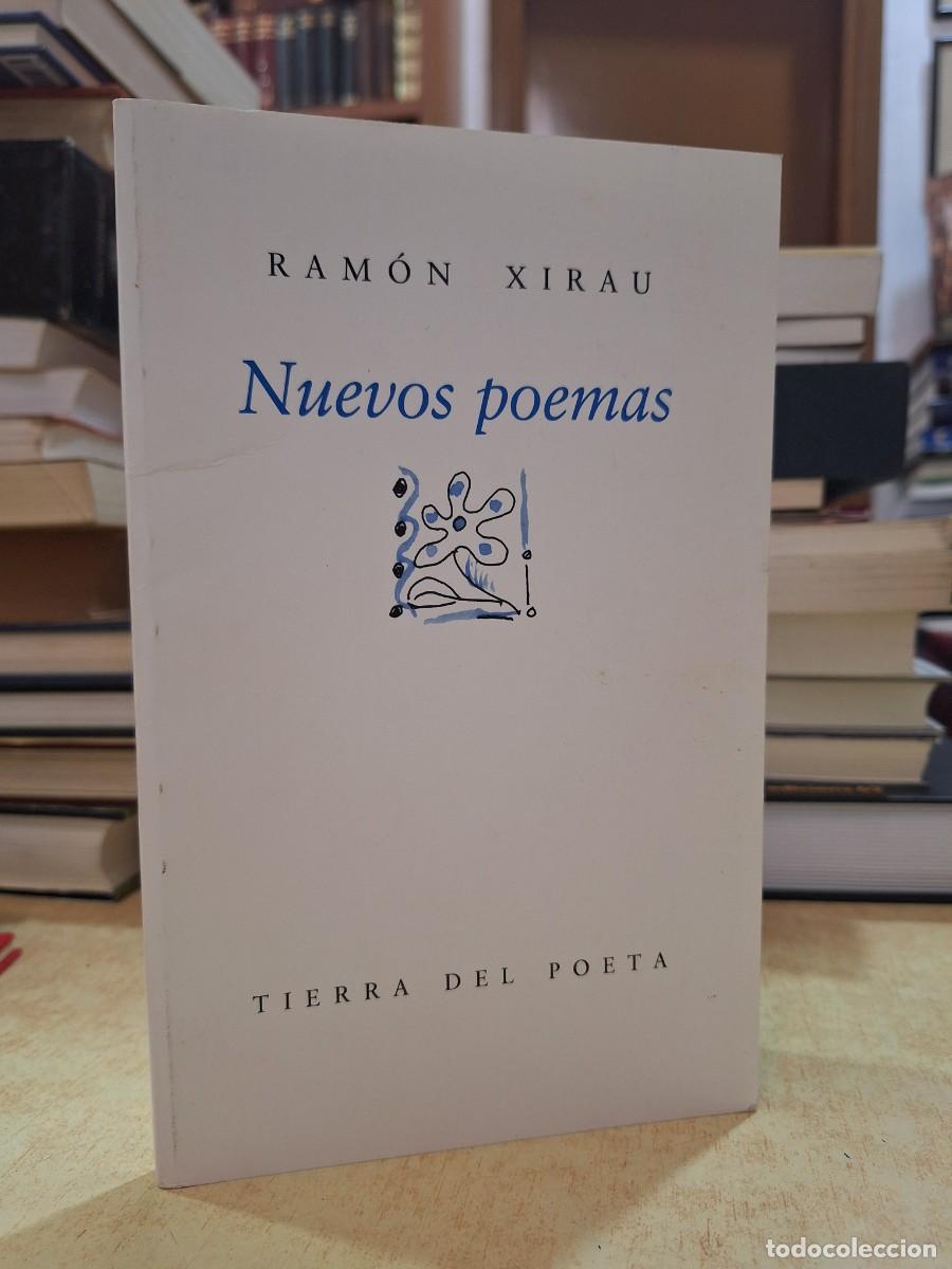 Libros: NUEVOS POEMAS. Edici&oacute;n biling&uuml;e. - XIRAU, RAM&Oacute;N. - Foto 1