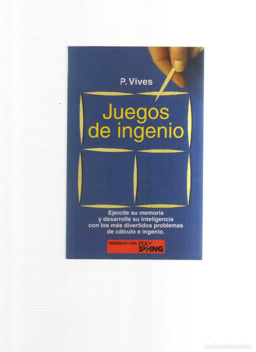 Libros: JUEGOS DE INGENIO P,VIVES EDICIONES MARTINEZ ROCA S. A - Foto 1