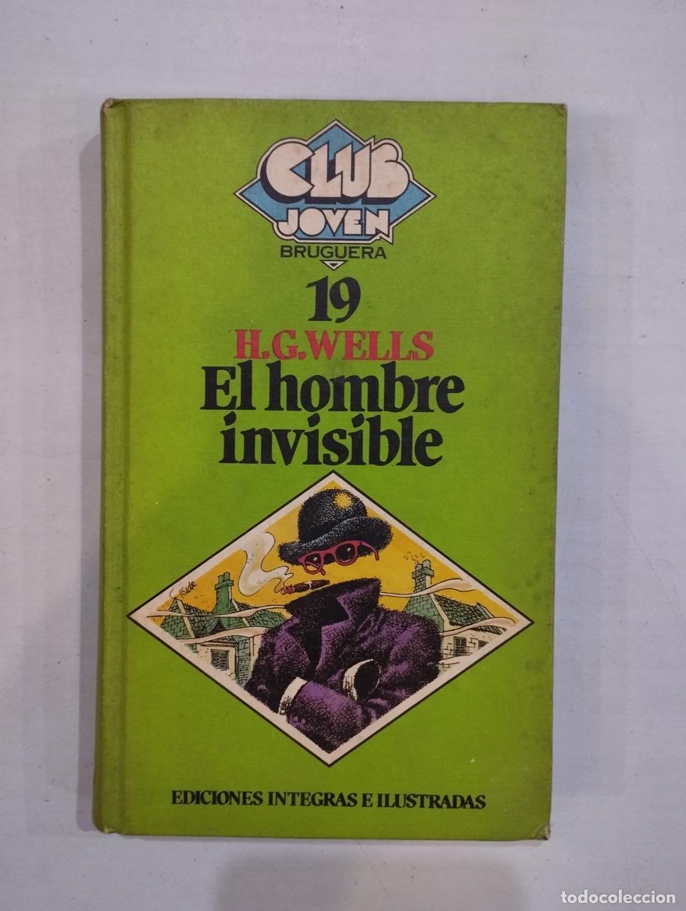 Libros: H. G. Wells - El hombre invisible - Foto 1