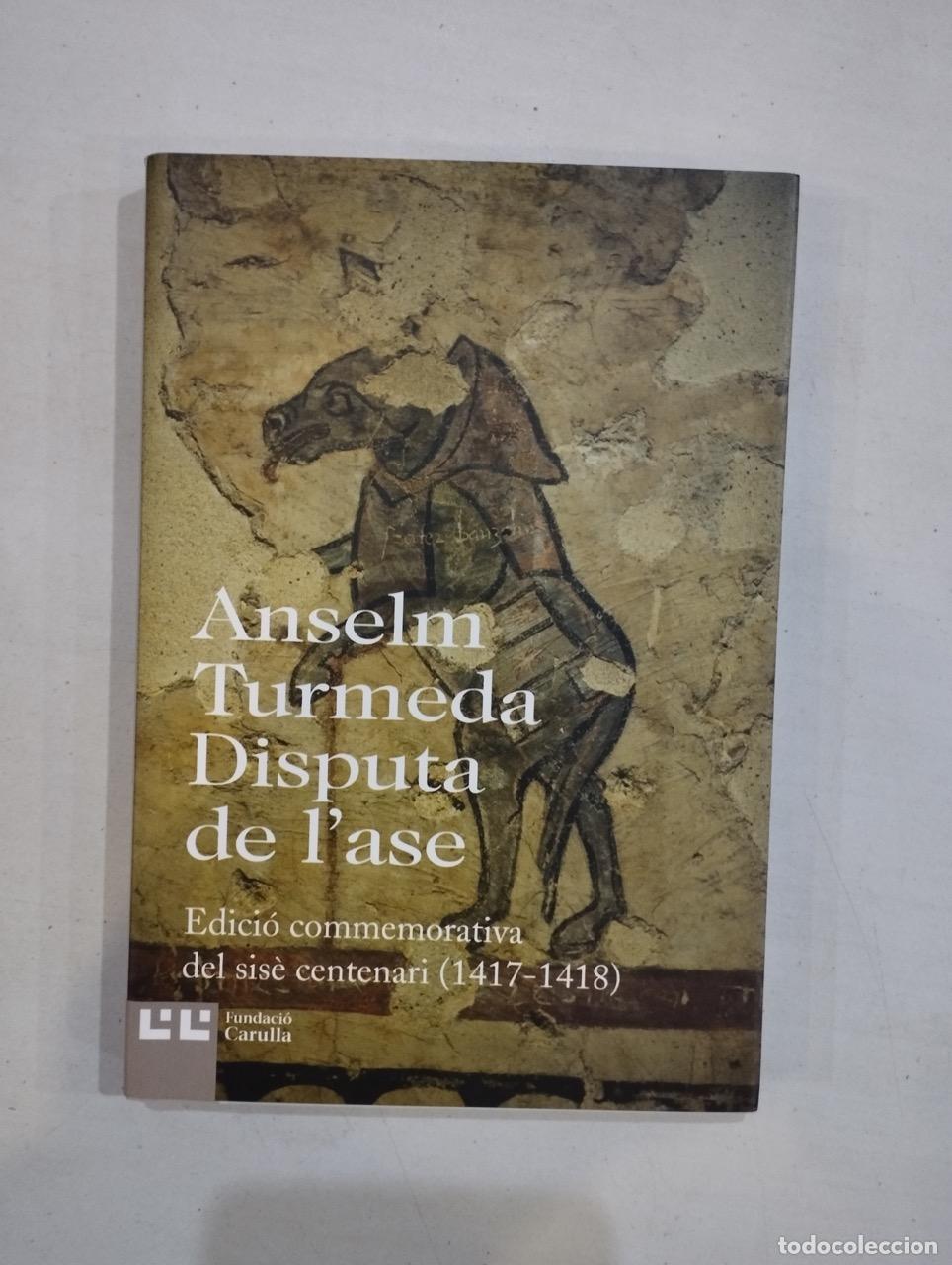 Libros: Anselm Turmeda - Disputa de lase - Foto 1