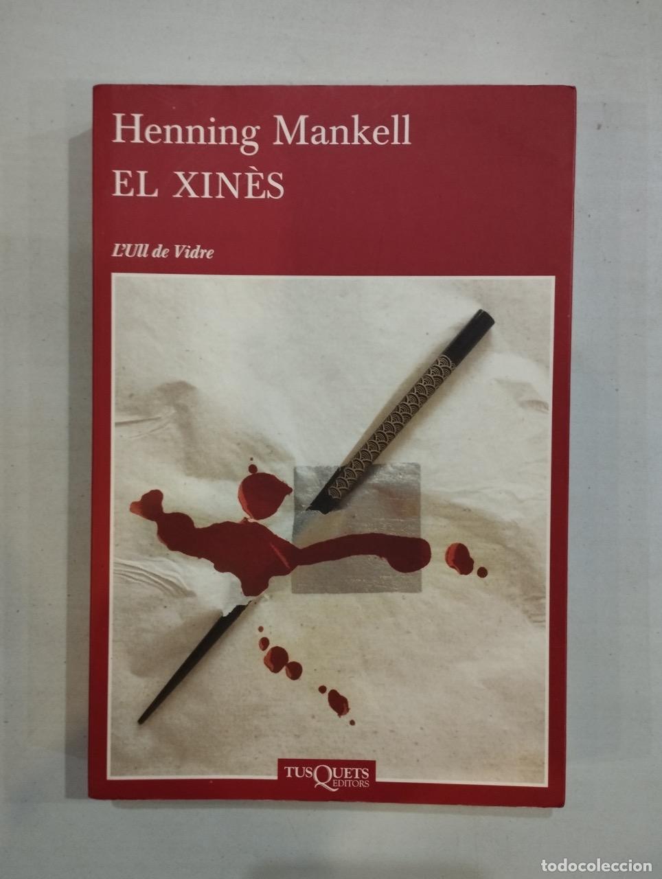 Libros: Henning Mankell - El xin&egrave;s - Foto 1