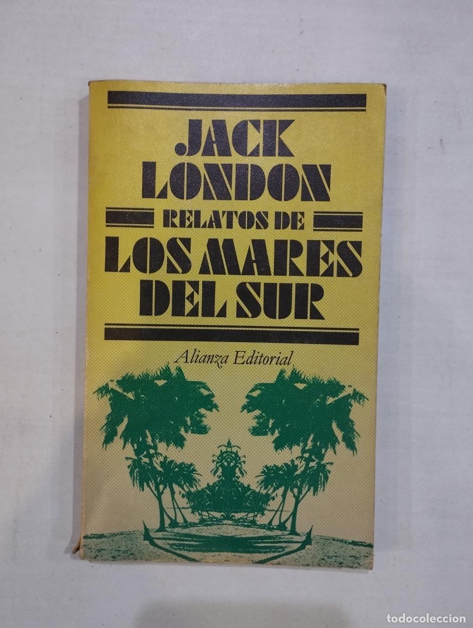 Libros: Jack London - Relatos de los mares del sur - Foto 1