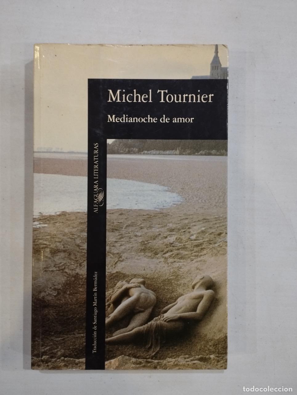 Libros: Michel Tournier - Medianoche de amor - Foto 1