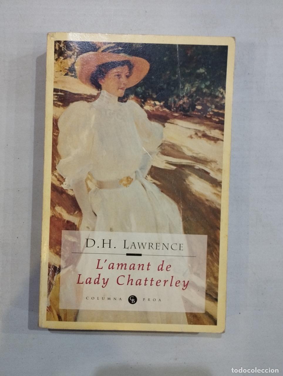 Libros: D. H. Lawrence - Lamant de Lady Chatterley - Foto 1