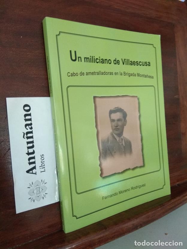 Libros: Un miliciano de Villaescusa - Foto 1