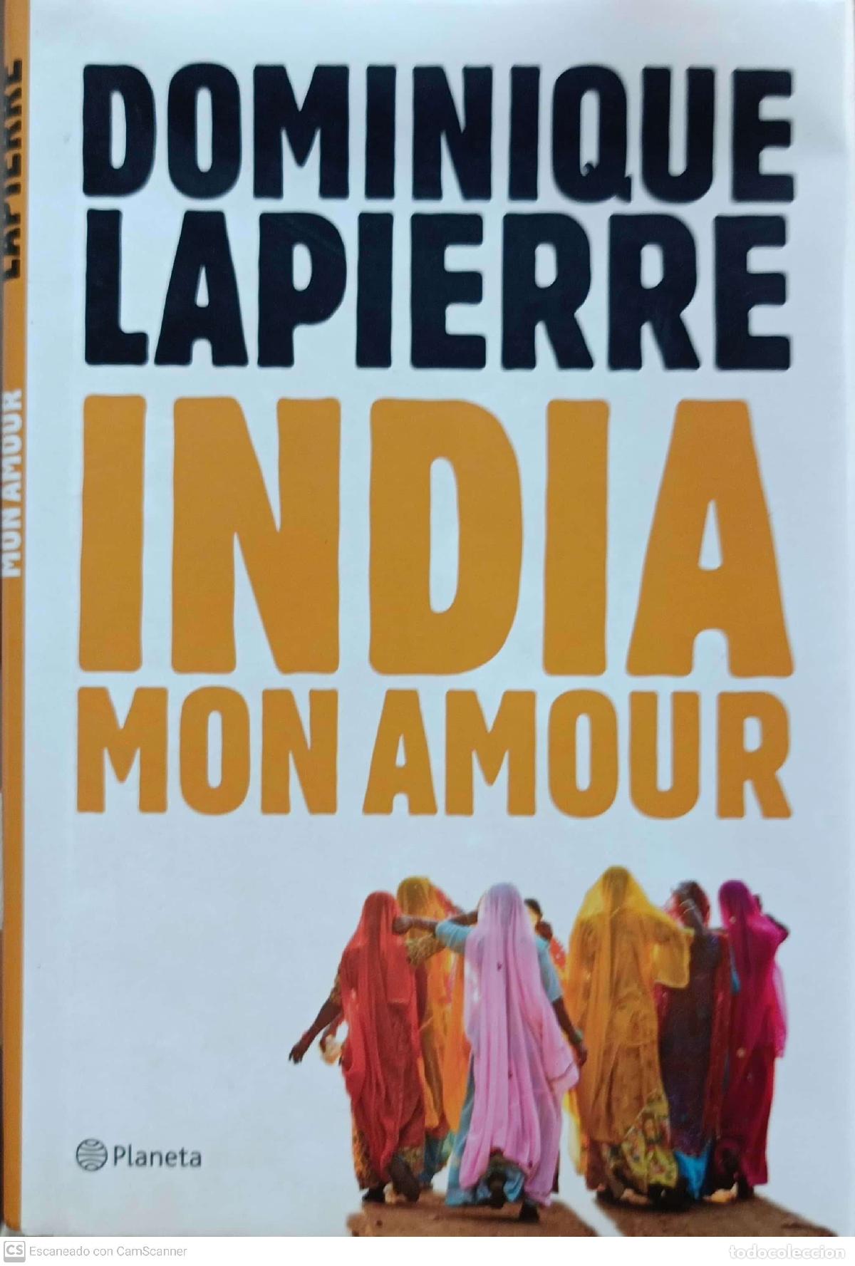 Libros: India mon amour - Dominique Lapierre - Foto 1