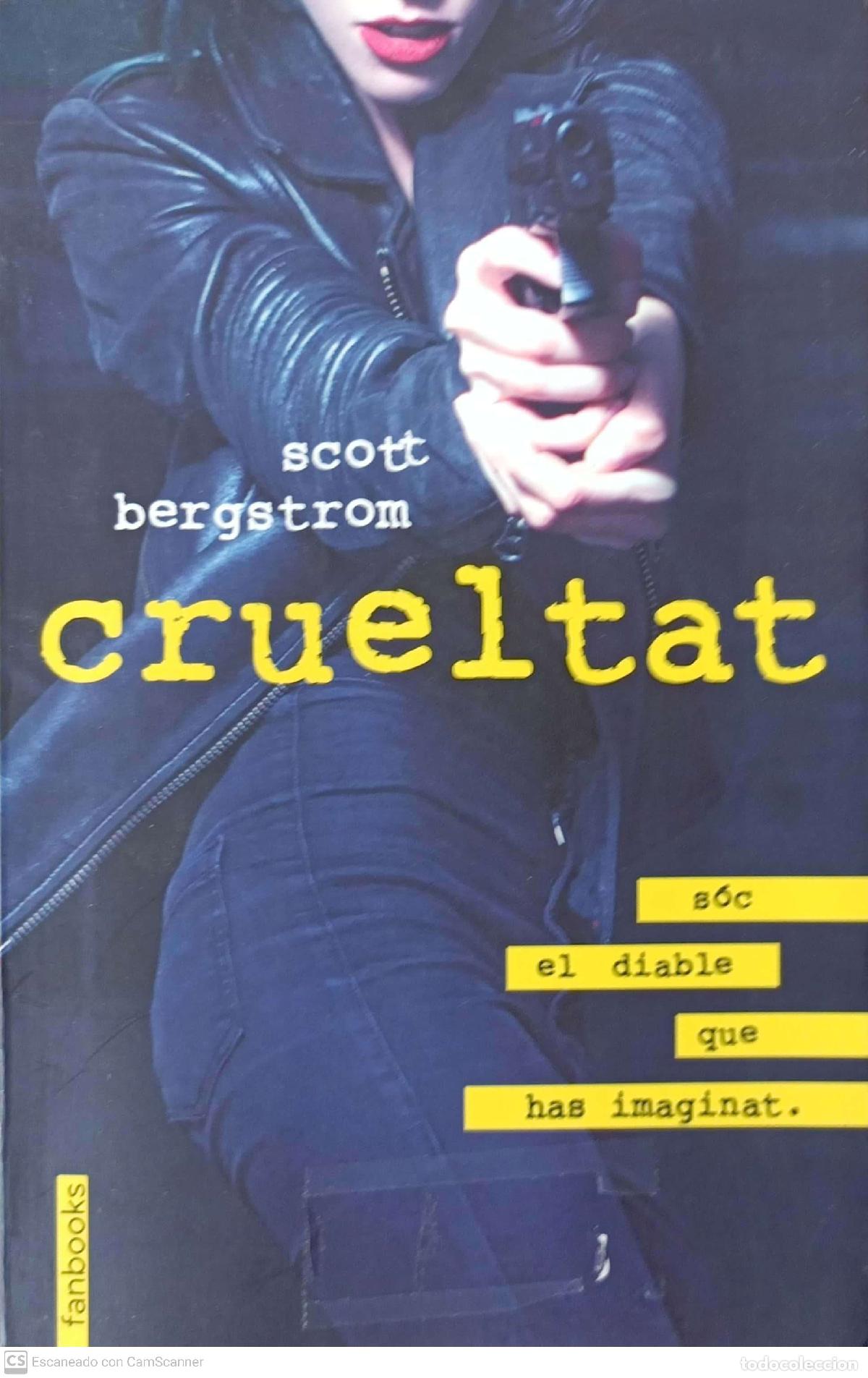 Livros em segunda m&atilde;o: Crueltat - Scott Bergstrom